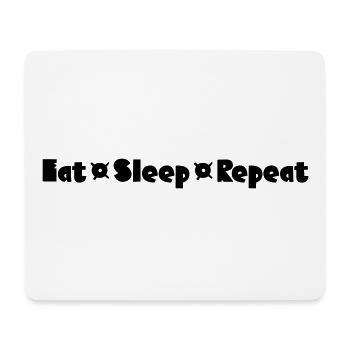 Eat Sleep Repeat - Mouse Pad (horizontal) - white - Front