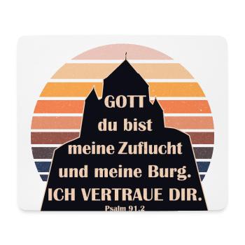 Psalm 91,2 Vertraue Gott Schutz und Burg Sunset - Mousepad (Querformat) - Weiß - Vorne