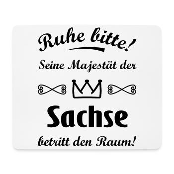 Seine Majestät der Sachse - Mousepad (Querformat) - Weiß - Vorne