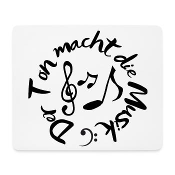 The sound makes the music - Mouse Pad (horizontal) - white - Front