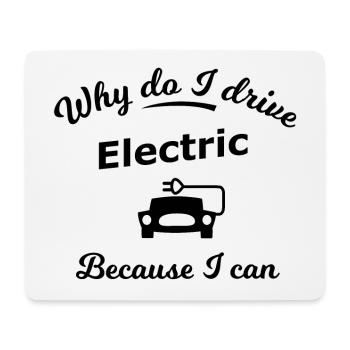 Warum fahre ich elektrisch - Mousepad (Querformat) - Weiß - Vorne