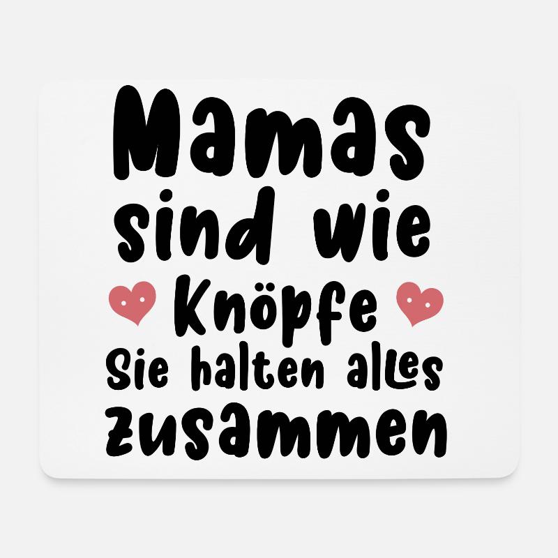 Mamas sind wie Knöpfe sie halten alles zusammen - Mousepad (Querformat) - Weiß