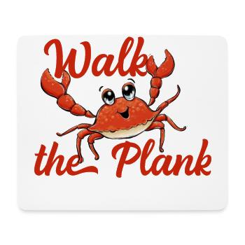 Walk the Plank "Geh auf die Planke" - Mousepad (Querformat) - Weiß - Vorne