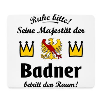 Der König aus dem Badnerland - Mousepad (Querformat) - Weiß - Vorne