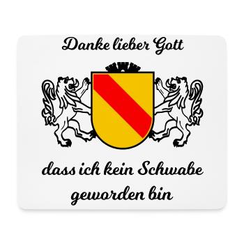 Lieber Badenser als Schwabe - Mousepad (Querformat) - Weiß - Vorne