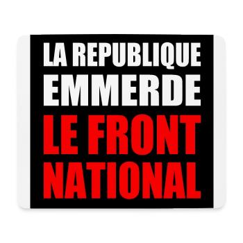 The Republic fucks the National Front - Mouse Pad (horizontal) - white - Front