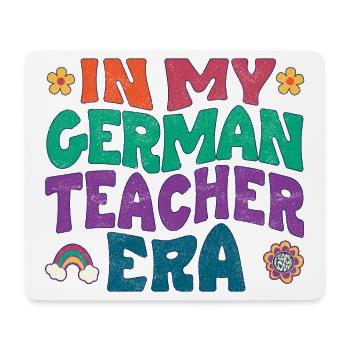 in my german teacher era - Mousepad (Querformat) - Weiß - Vorne
