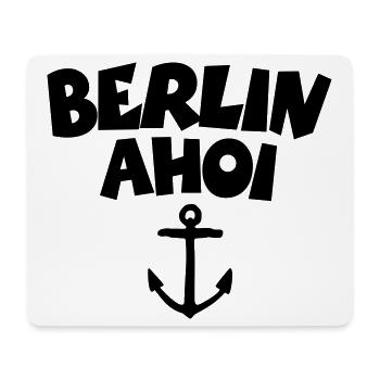 Berlin Ahoi - Mousepad (Querformat) - Weiß - Vorne