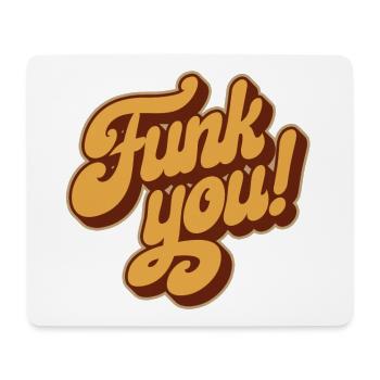 Funk Soul Music Funk You Retro des années 60 des années 70 des années 80 - Tapis de souris (format paysage) - blanc - Devant