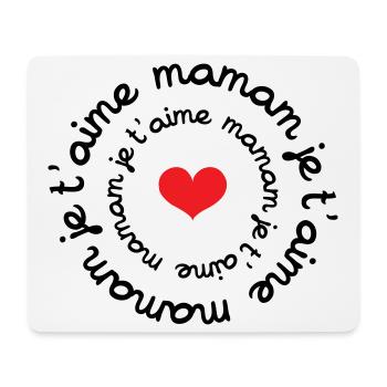 Je t'aime maman / fête des mères - Tapis de souris (format paysage) - blanc - Devant