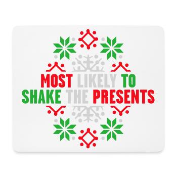 Le plus susceptible de secouer les cadeaux Noël Fun - Tapis de souris (format paysage) - blanc - Devant