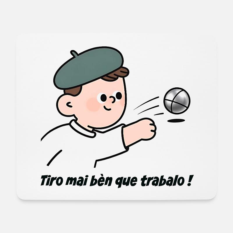 Als Pétanque-Spieler schieße ich besser, als ich arbeite - Mousepad (Querformat) - Weiß