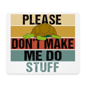 Lazy Turtle Funny Quote Retro Vintage - Mouse Pad (horizontal) - white - Front