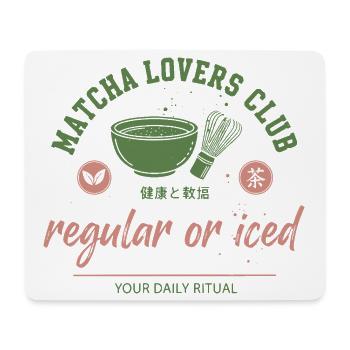 Matcha Lovers Club Regular Or Iced Daily Ritual - Mouse Pad (horizontal) - white - Front