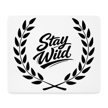 Stay wild - Mouse Pad (horizontal) - white - Front