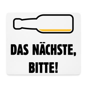 La prochaine chose, s’il vous plaît ! (Bière / Bière / Pourrie 2C) - Tapis de souris (format paysage) - blanc - Devant