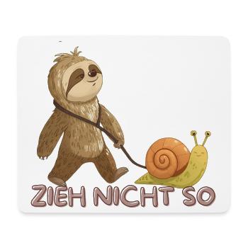 Zieh Nicht So – Langsame Freundschaft - Mousepad (Querformat) - Weiß - Vorne