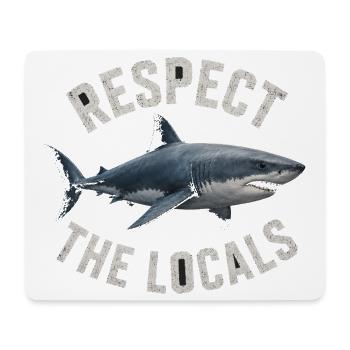Respect The Locals Weißer Hai Ozean Meeresschutz - Mousepad (Querformat) - Weiß - Vorne