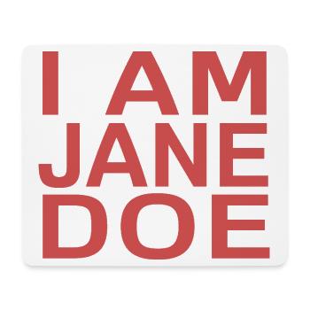 Ich bin Jane Doe - Mousepad (Querformat) - Weiß - Vorne