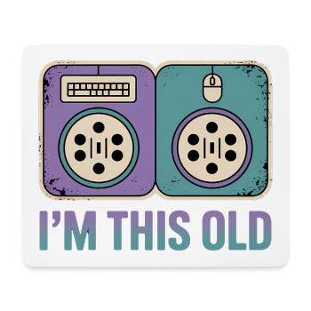 I'm this old - Funny Nerd T-Shirt - Mouse Pad (horizontal) - white - Front