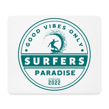 Surfers Paradise - Good Vibes Only - Mousepad (Querformat) - Weiß - Vorne