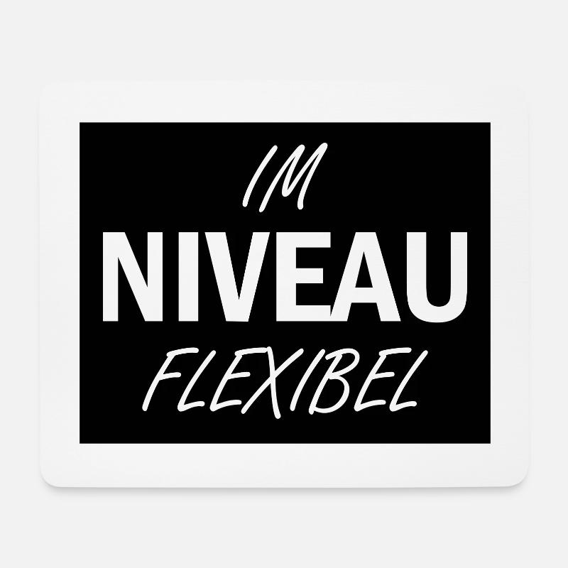 Lustiger Spruch Niveau - Mousepad (Querformat) - Weiß