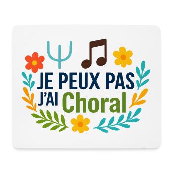 Je peux pas j'ai Choral - Tapis de souris (format paysage) - blanc - Devant