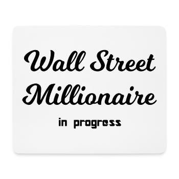Stock market millionaire - Mouse Pad (horizontal) - white - Front