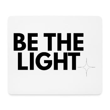 Be the Light - Design chrétien minimaliste - Tapis de souris (format paysage) - blanc - Devant