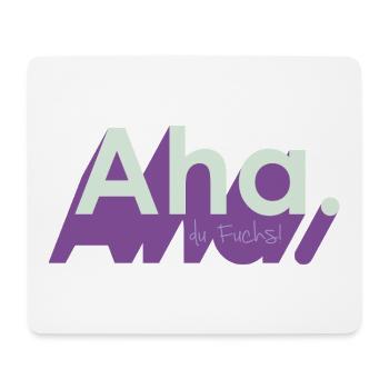 Ah du Fuchs – frecher Wortwitz - Mousepad (Querformat) - Weiß - Vorne