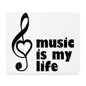 music is my life - Musicians, music fans - Mouse Pad (horizontal) - white - Front