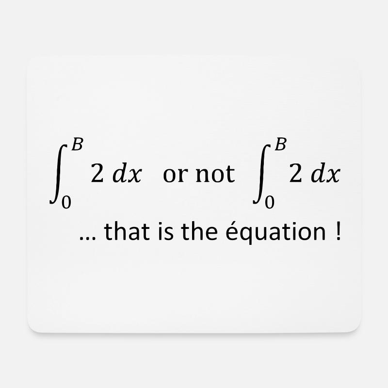 to_be_or_not_to_be_humour_maths - Mouse Pad (horizontal) - white