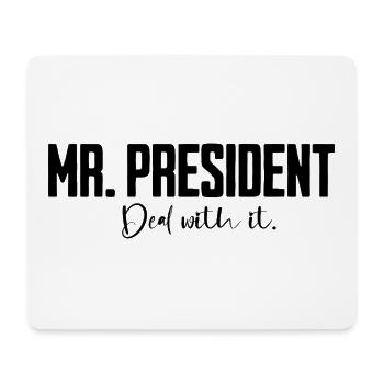 Monsieur le Président dit - Tapis de souris (format paysage) - blanc - Devant