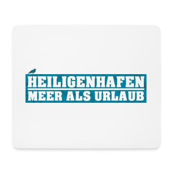 Heiligenhafen - Meer als Urlaub - Mousepad (Querformat) - Weiß - Vorne
