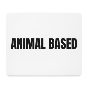 ANIMAL BASED | Carnivore | Ancestral Lifestyle - Mousepad (Querformat) - Weiß - Vorne