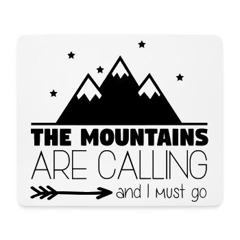Berge rufen und ich muss gehen - Mousepad (Querformat) - Weiß - Vorne