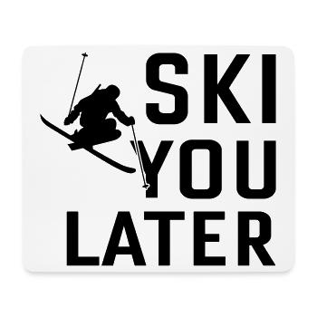 Ski You Later SVG – Modernes Statement Design - Mousepad (Querformat) - Weiß - Vorne