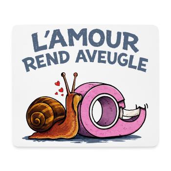 L’amour rend aveugle – humour escargot scotch - Tapis de souris (format paysage) - blanc - Devant