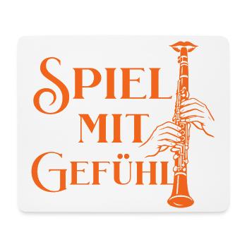 Klarinette - Spiel mit Gefühl für Klarinettistin - Mousepad (Querformat) - Weiß - Vorne