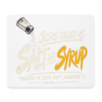 Salt Not Sugar Evangeliumsbotschaft - Mousepad (Querformat) - Weiß - Vorne