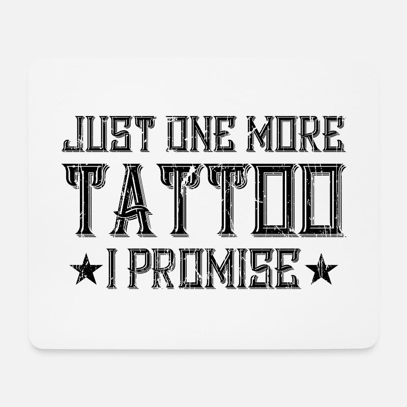 Lustiger Tattoo Spruch Sprüche Slogan Motto - Mousepad (Querformat) - Weiß