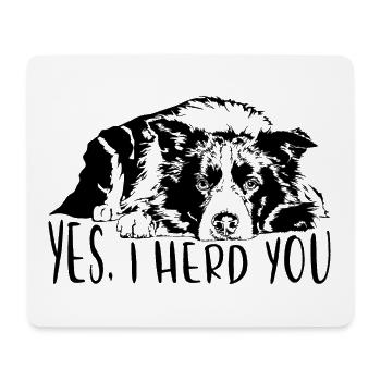 BORDER COLLIE I herd you Hunde Sort Wilsigns - Tapis de souris (format paysage) - blanc - Devant
