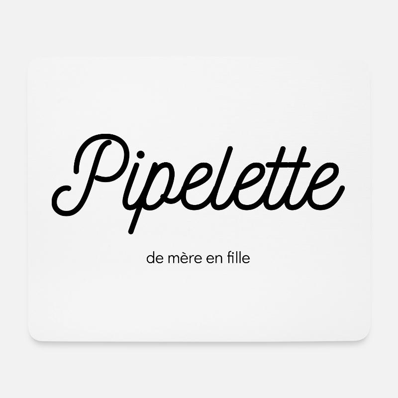 Pipelette_ de mère en fille_noir - Tapis de souris (format paysage) - blanc
