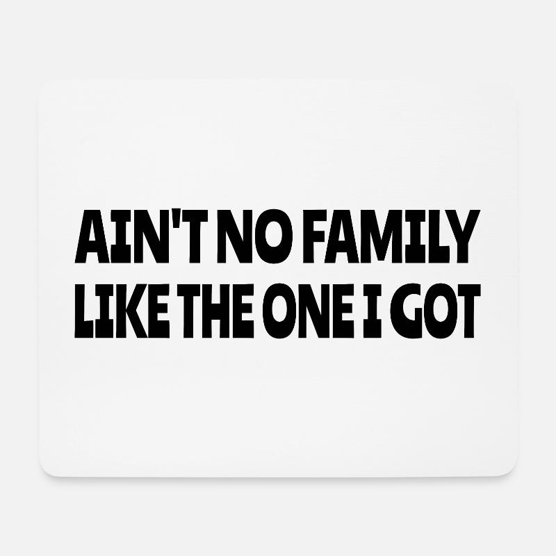 Aucune famille n’est comme celle que j’ai - Tapis de souris (format paysage) - blanc