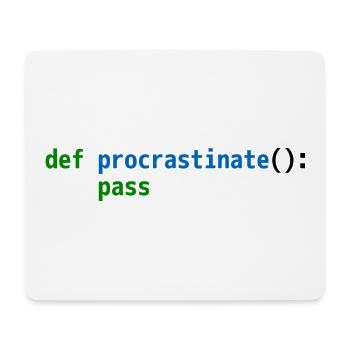 def procrastinate pass Lustiges Python Code Design - Mousepad (Querformat) - Weiß - Vorne