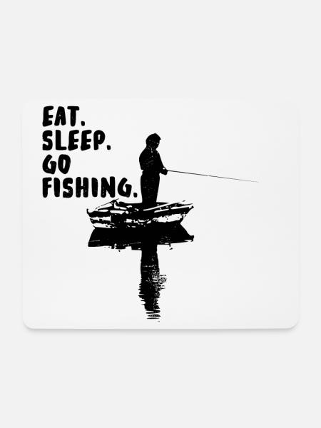 Eat. Sleep. Go Fishing. - Mousepad (Querformat) - Weiß