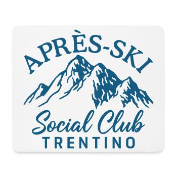 Après Ski Social Club Trentino - Mouse Pad (horizontal) - white - Front
