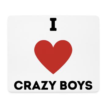 I Love Crazy Boys - Mousepad (Querformat) - Weiß - Vorne
