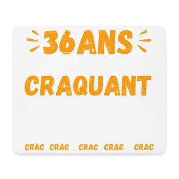 36 Ans Toujours Aussi Craquant Humour Crac - Tapis de souris (format paysage) - blanc - Devant