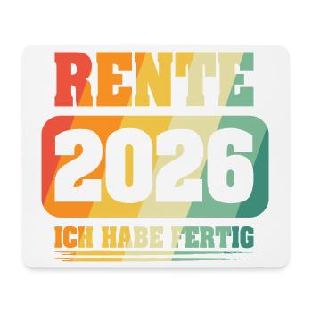 Ruhestand Rentner Rente 2026 - Mousepad (Querformat) - Weiß - Vorne